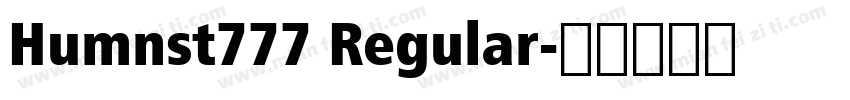 Humnst777 Regular字体转换